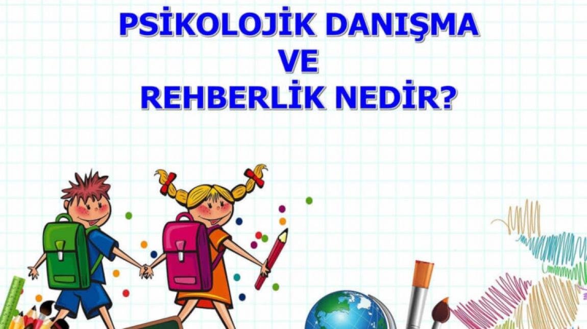 Psikolojik Danışma ve Rehberlik Nedir?